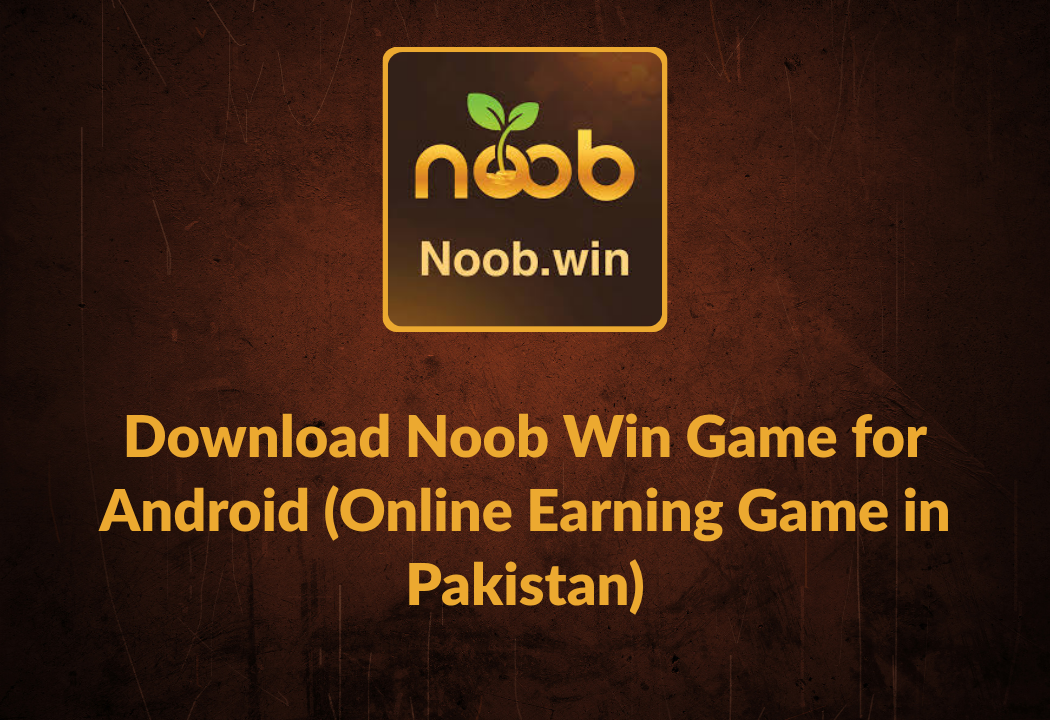 Noob Win Android App preview and earning features